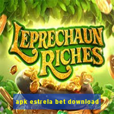 apk estrela bet download